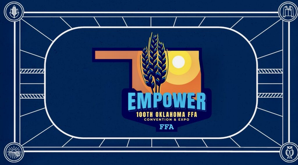 2026 Theme of Oklahoma FFA Convention- Empower